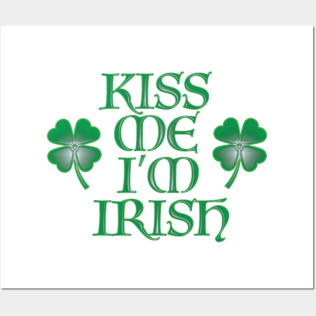 Kiss Me I'm Irish Wall Art by LahayCreative2017